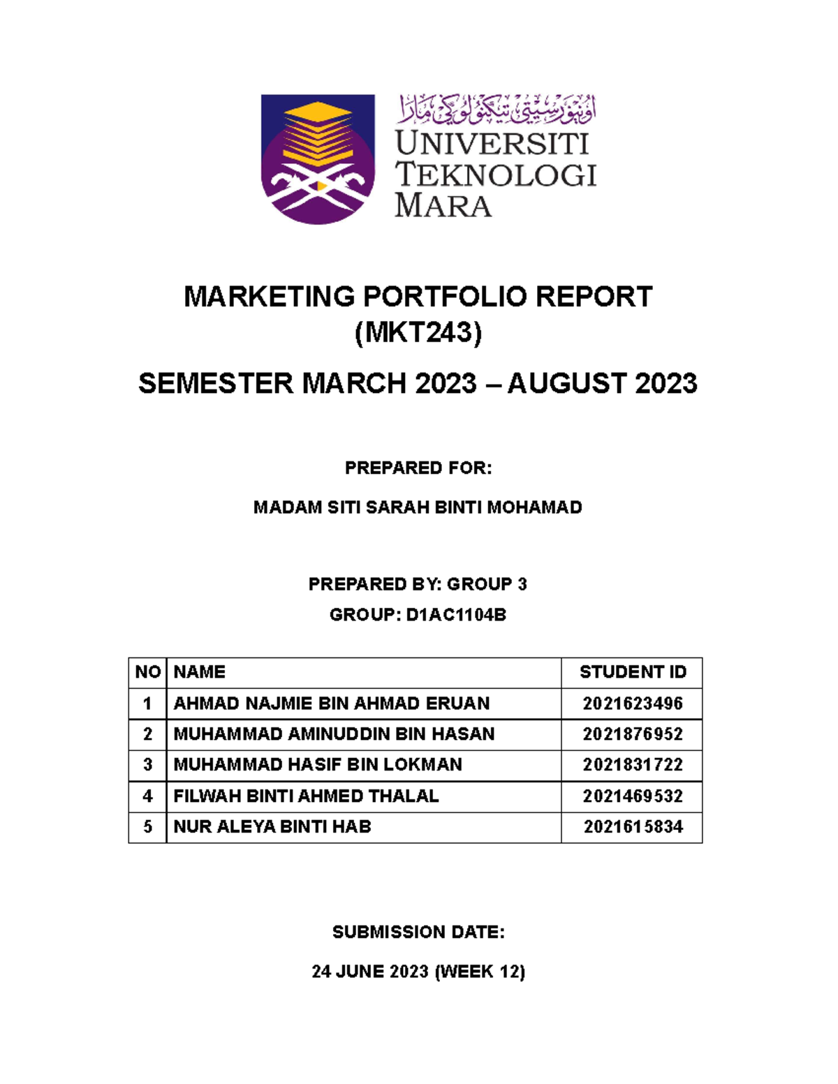 MKT243 ASSIGNMENT - MARKETING PORTFOLIO REPORT (MKT243) SEMESTER MARCH ...