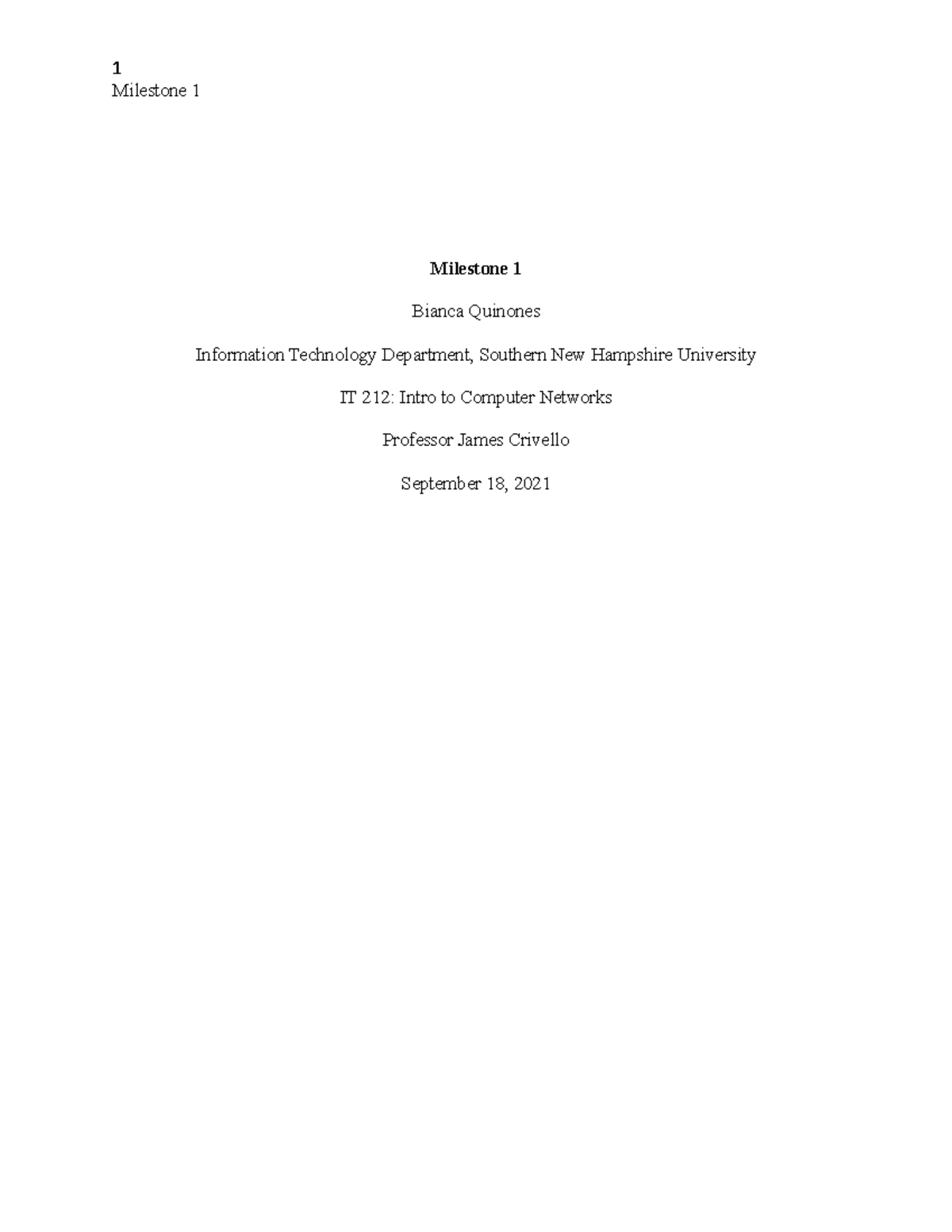 Milestone 1 IT 212 Grade A Milestone 1 Milestone 1 Bianca Quinones