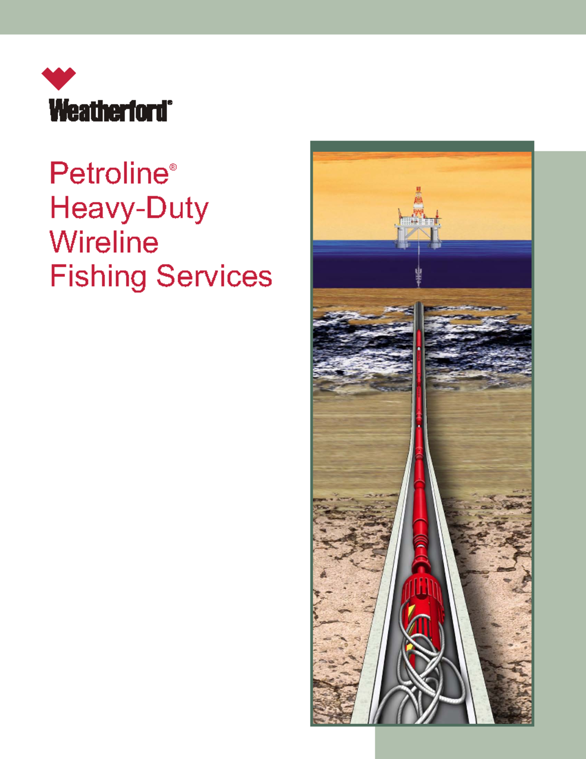 Wire Line Fishing Services wft039692 - Petroline Heavy-Duty Wireline ...