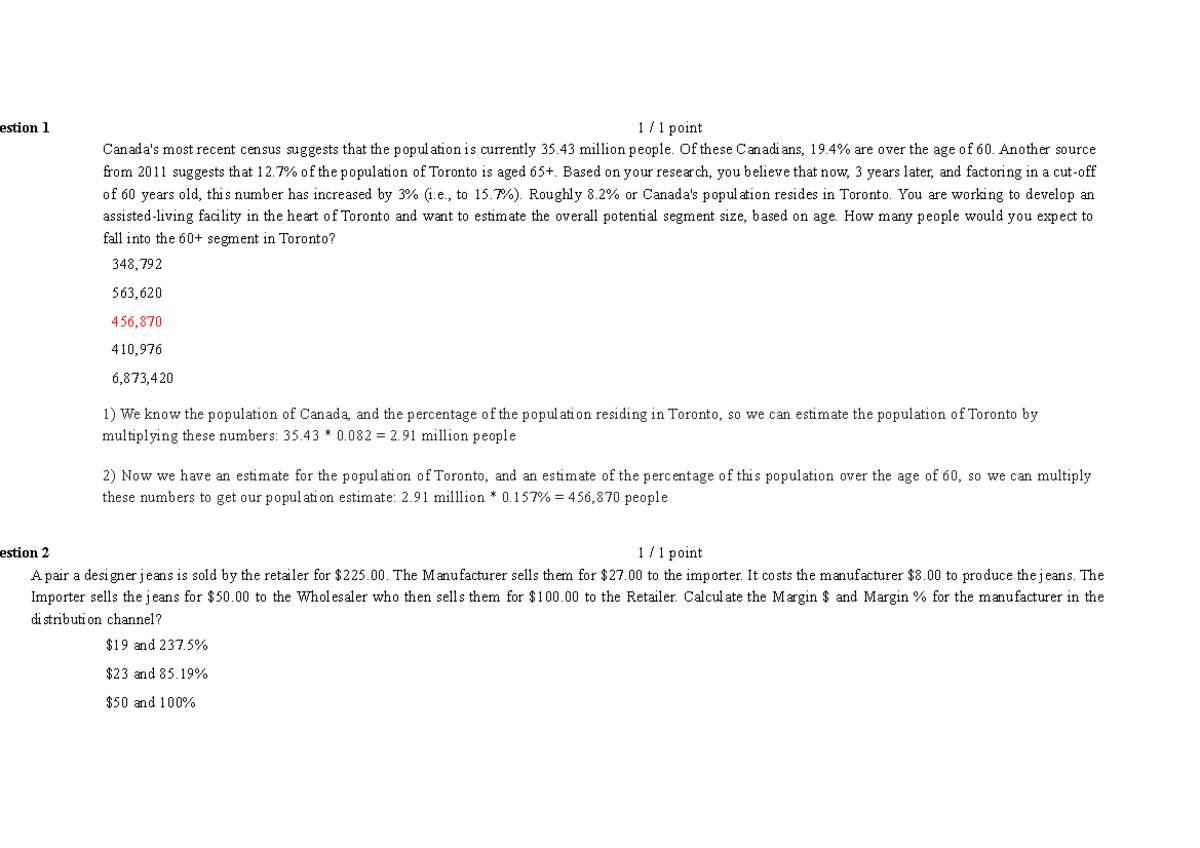 Quiz 1 - Quiz 1 - 1 / 1 point Canada's most recent census suggests that ...