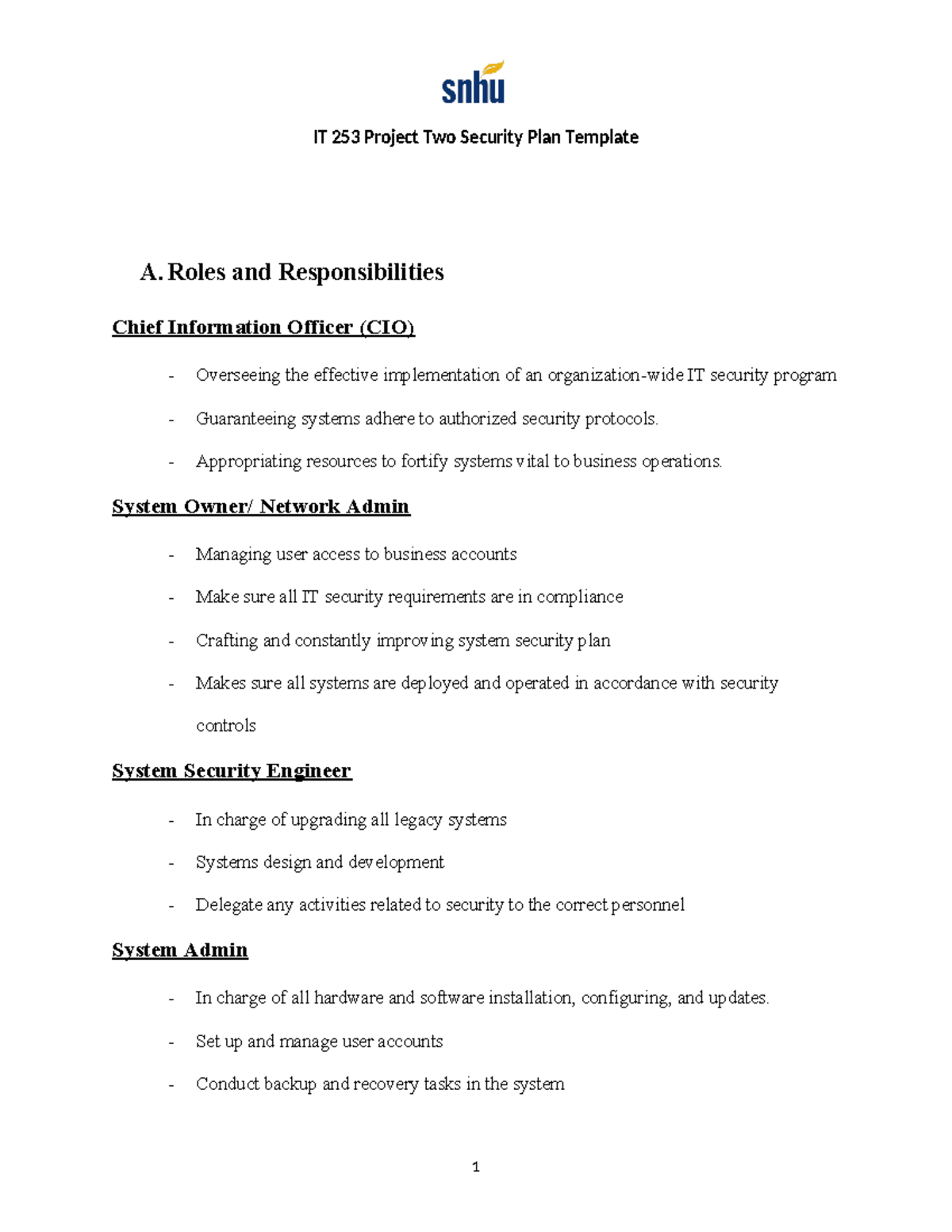 7.3 Project Two - IT 253 Project Two Security Plan Template A. Roles ...