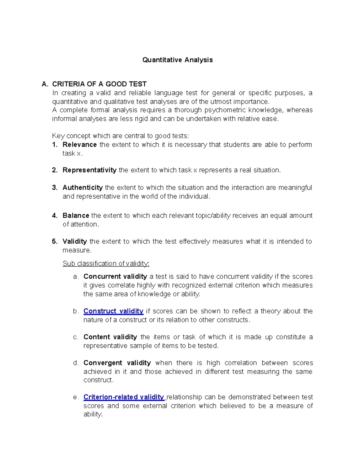 Chapter 5 Quantitative Analysis Quantitative Analysis A. CRITERIA OF A GOOD TEST In creating