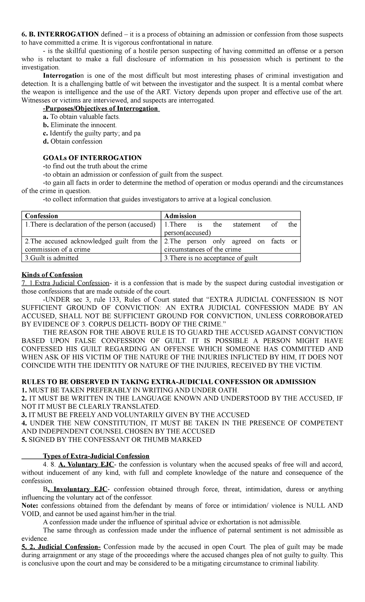 Group 2 - None - B. INTERROGATION defined – it is a process of ...