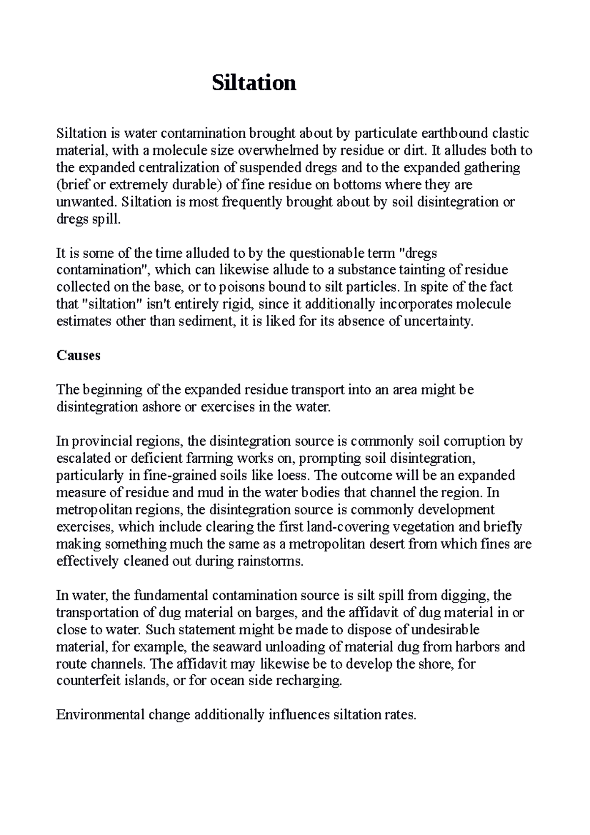 Siltation - ifana - Siltation Siltation is water contamination brought ...