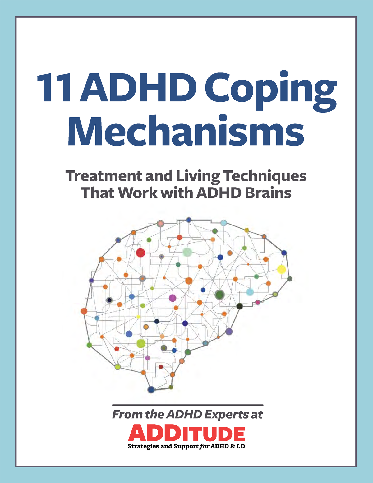 11 New ADHD Coping Mechanisms From The ADHD Experts At 11 ADHD Coping   Thumb 1200 1553 