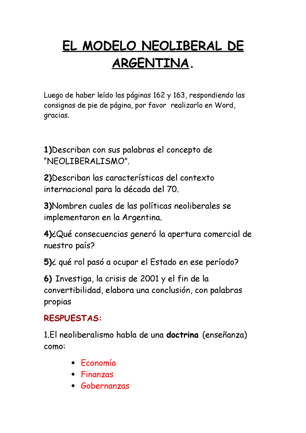  3 Danna Carranza - Lecture notes 1 - EL MODELO NEOLIBERAL DE ARGENTINA.  Luego de haber leído las - Studocu