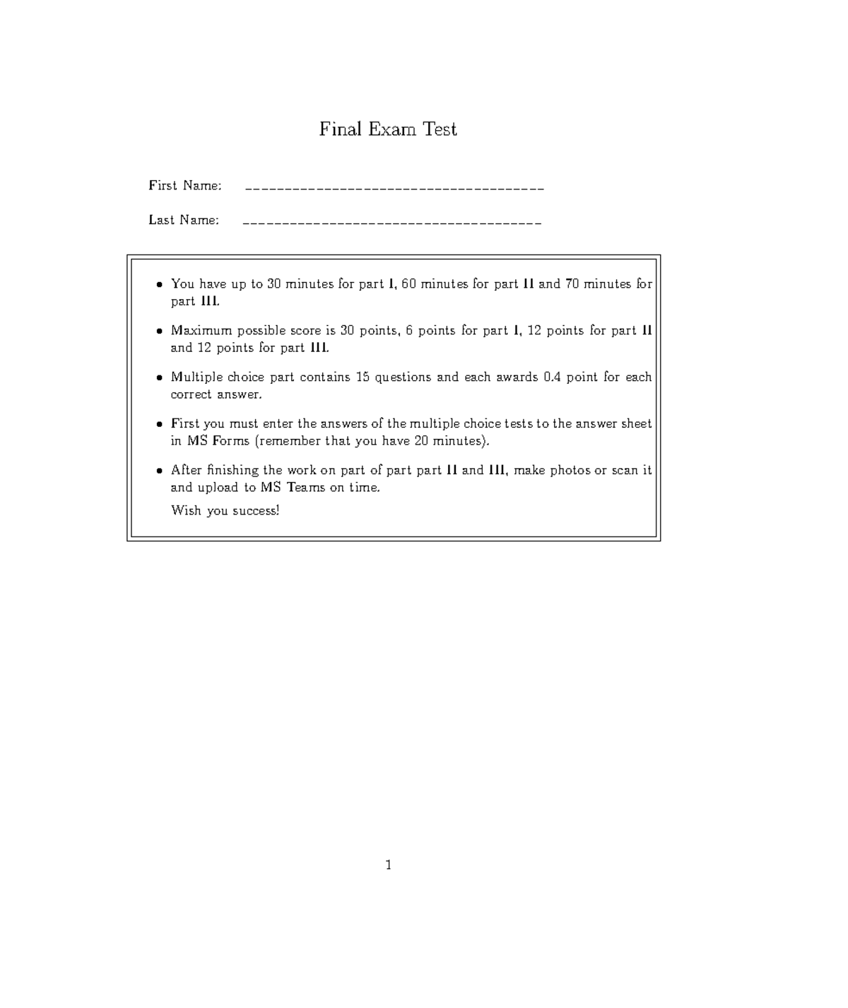 Final Exam 2 - defr - Final Exam Test First Name: −−−−−−−−−−−−−−−−−−−−− ...