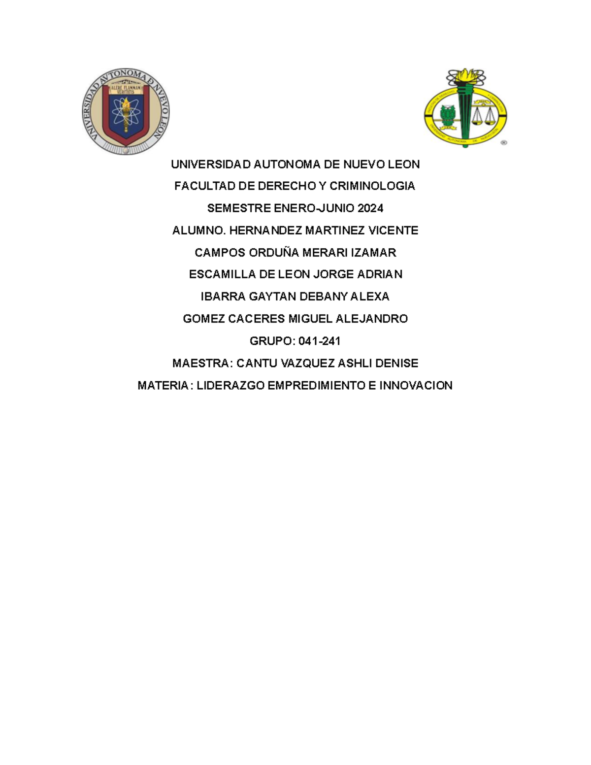 Fase4Evidencia - Evidencia - UNIVERSIDAD AUTONOMA DE NUEVO LEON ...