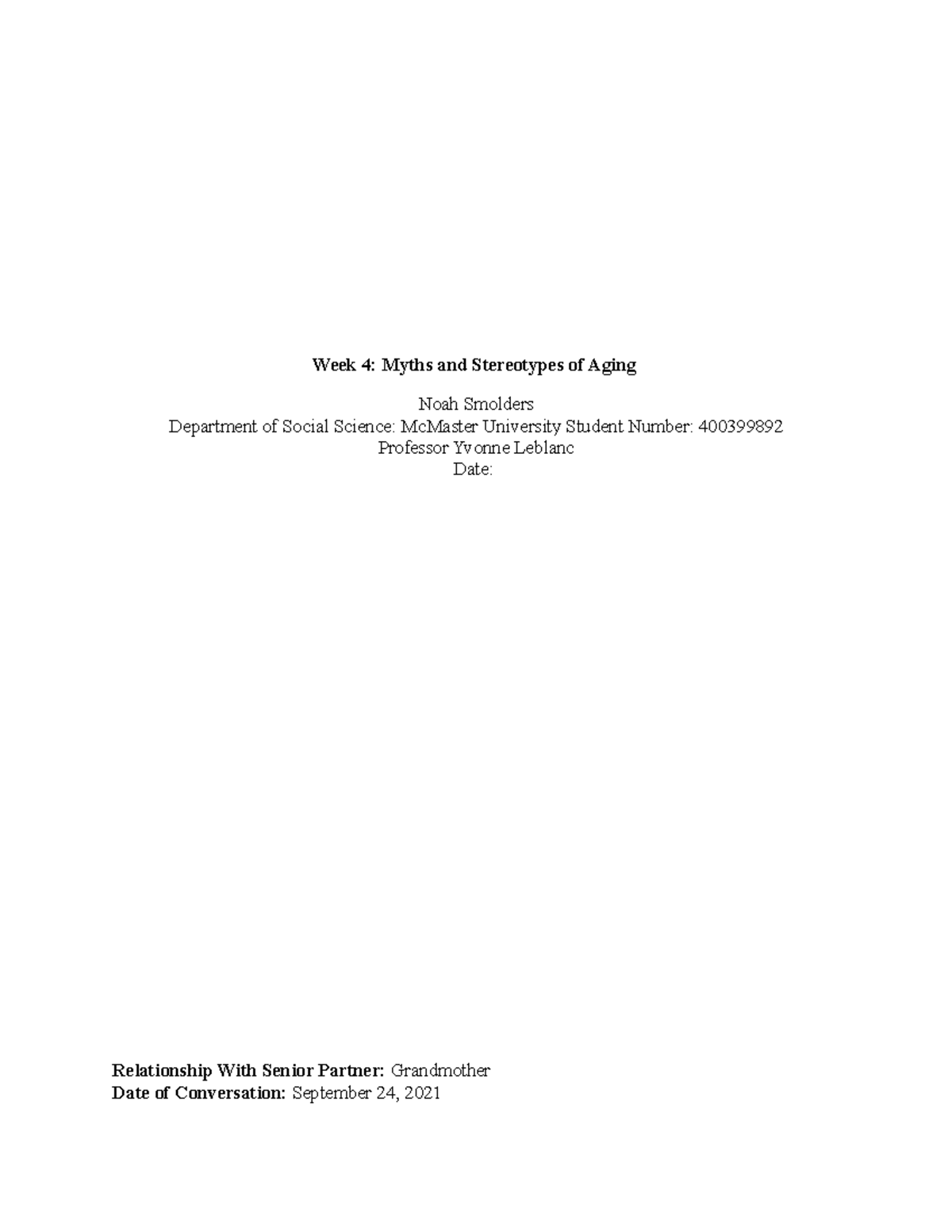 Myths and Stereotypes of Aging Week 4 Discussion Report - HLTH AGE 1BB3 ...