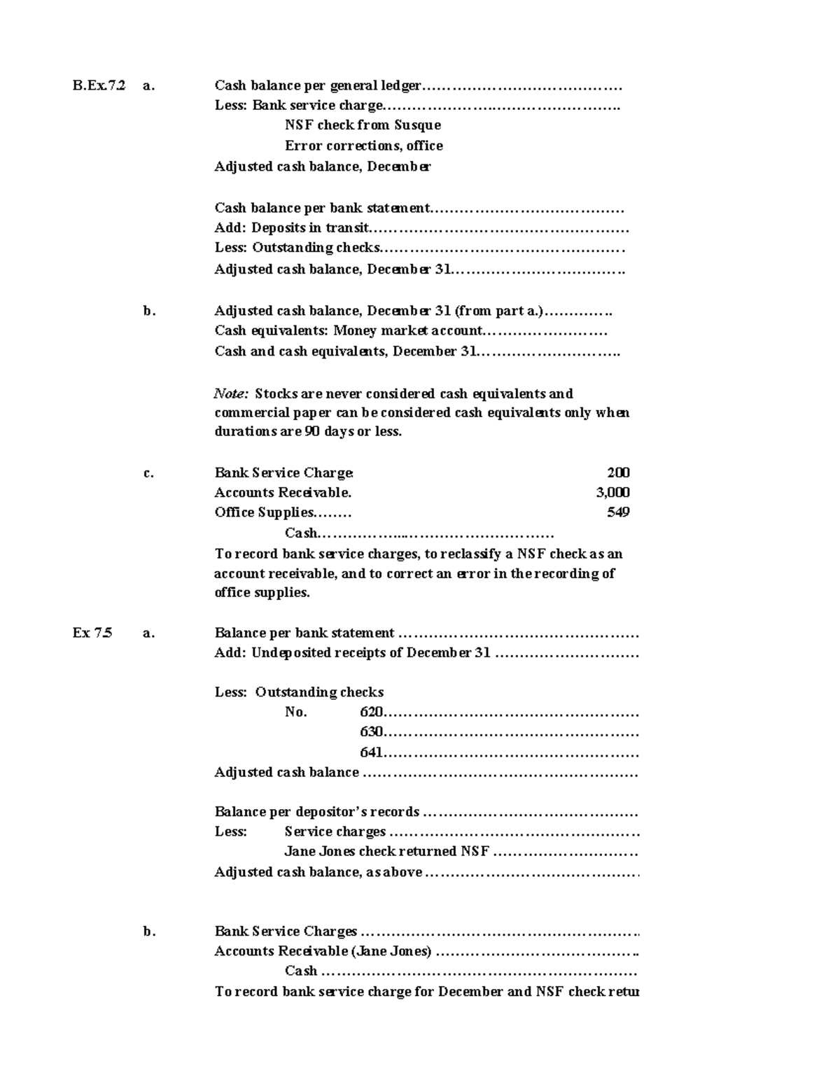 ACCT 101 - CH 7 Syllabus Solutions - B.Ex.7 a. b. c. Bank Service - Studocu