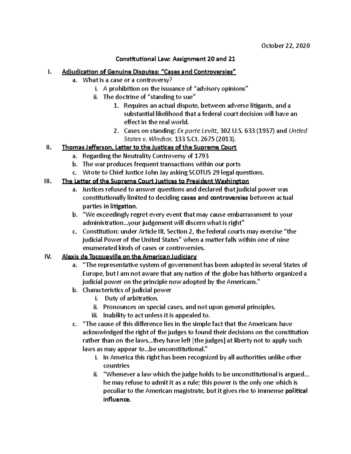 Cases and Controversies October 22, 2020 Consituional Law Assignment 20 and 21 I. Adjudicaion
