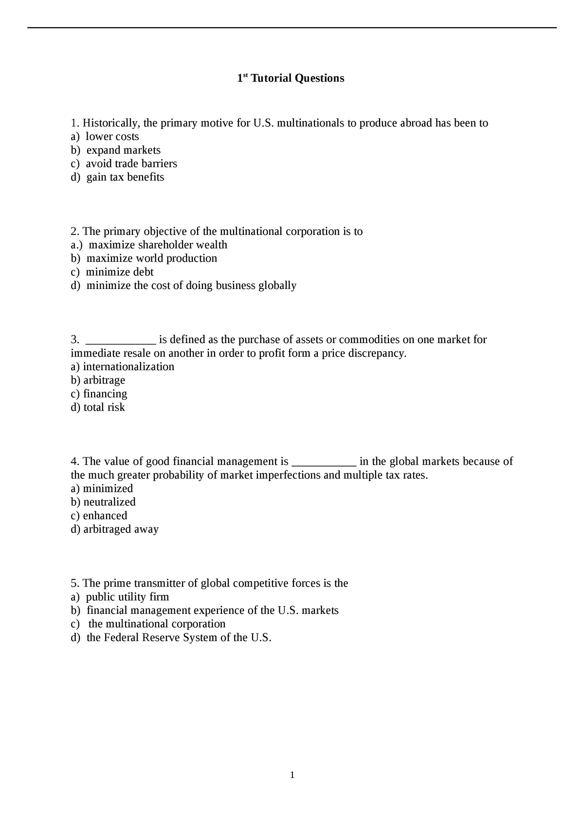 the-primary-motive-for-us-multinationals-1-st-tutorial-questions