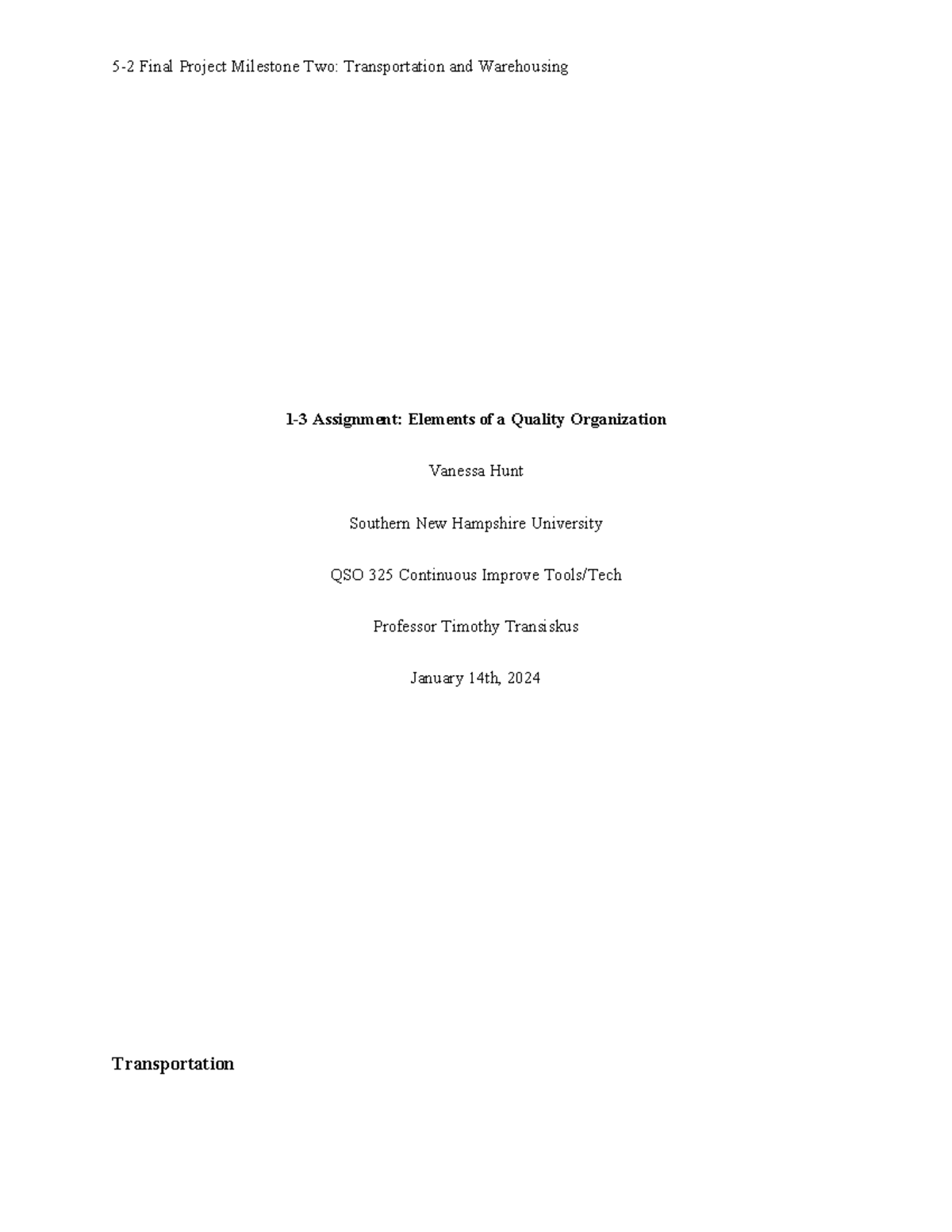 QSO 330 Milestone two - Received full credit for the assignment. - 1-3 ...