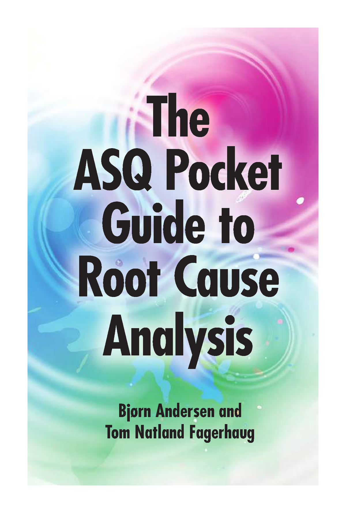 asq-pocket-guide-to-root-cause-analysis-pdfdrive-manajemen