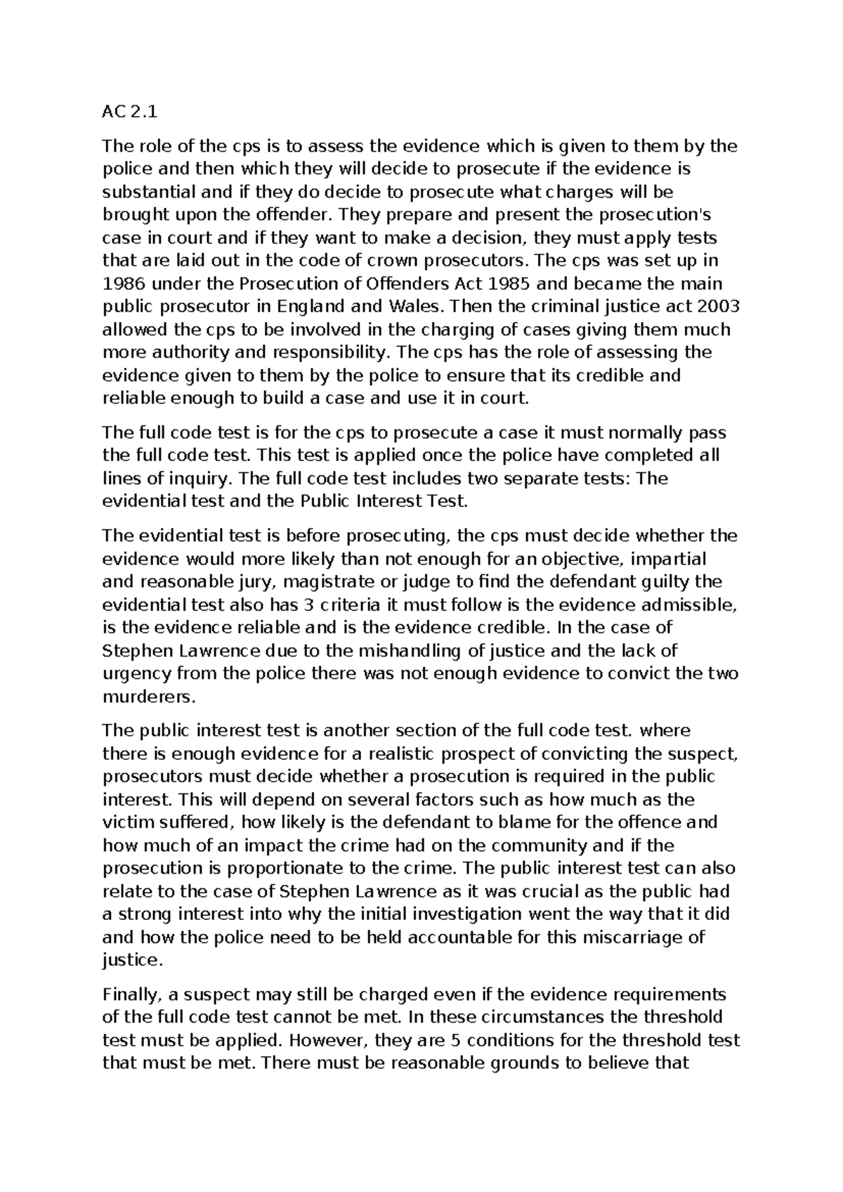 AC 2 - ac 53 - AC 2. The role of the cps is to assess the evidence ...