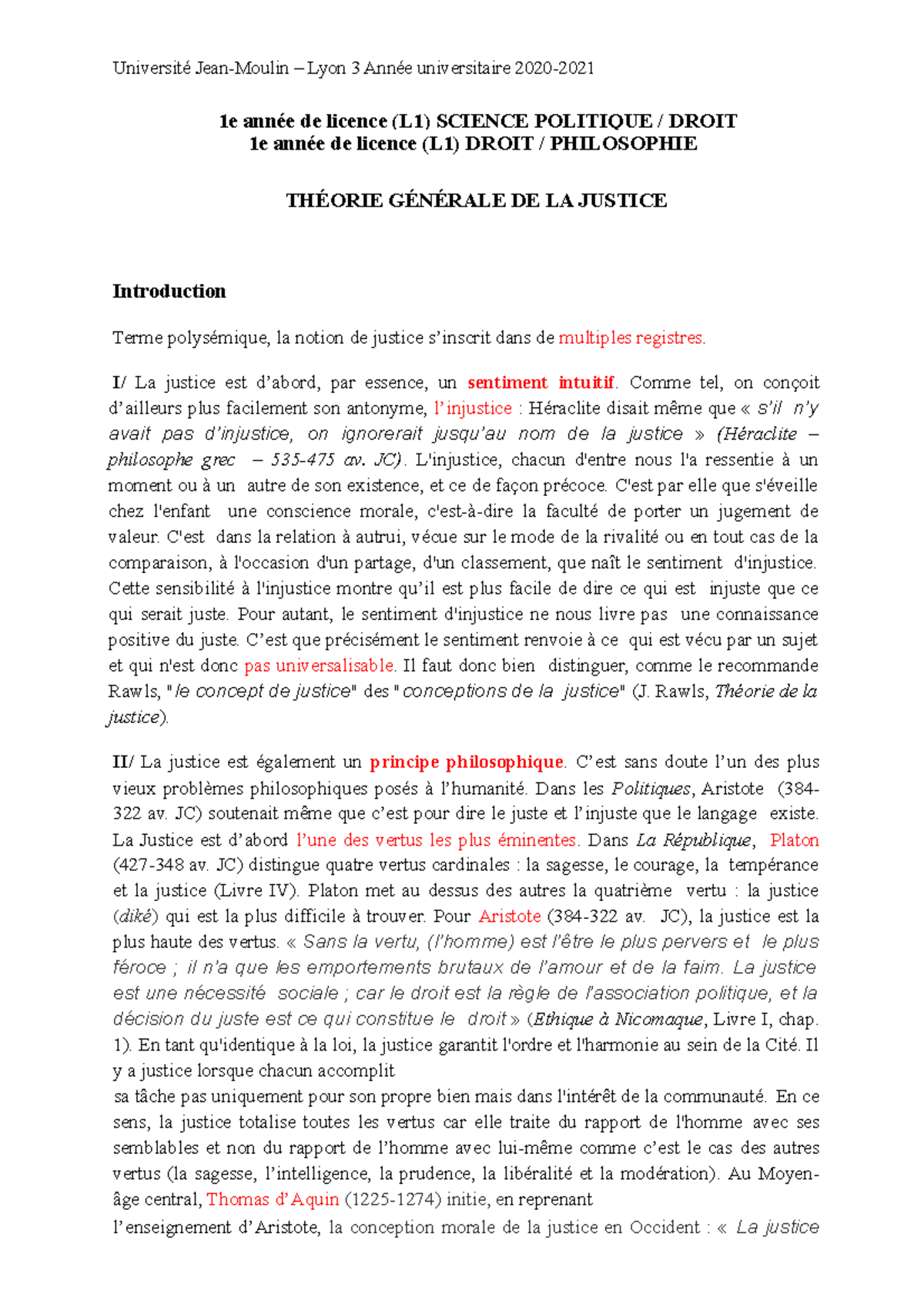 Qcm Théorie Générale De La Justice L1 Droit Théorie générale de la justice S1 - Université Jean-Moulin – Lyon 3 Année  universitaire 2020- 1e - Studocu