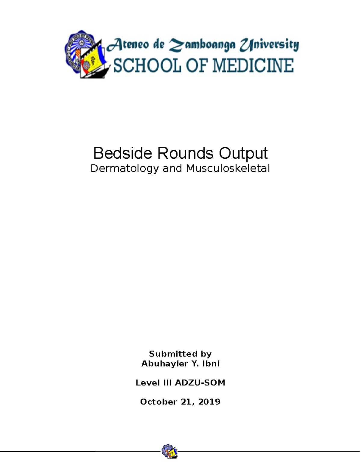 Bedside Rounds Outpu MSK abu - Bedside Rounds Output Dermatology and ...