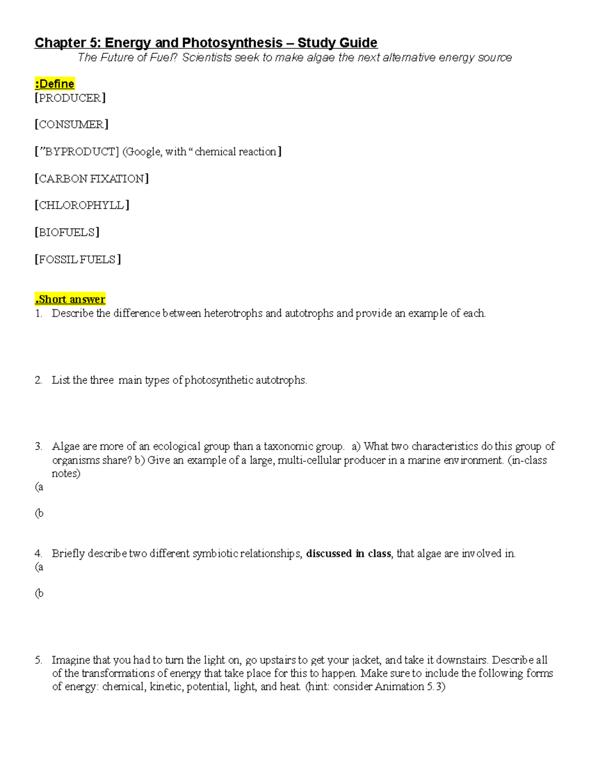 Ch. 5 study guide - Chapter 5: Energy and Photosynthesis – Study Guide ...