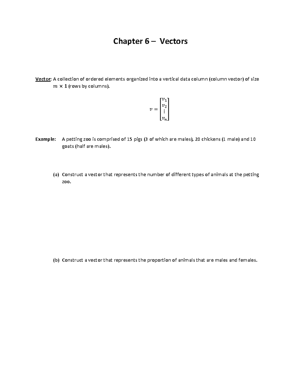 Module 3 Notes; Chapter 6 & Chapter 7 (through matrix by matrix ...