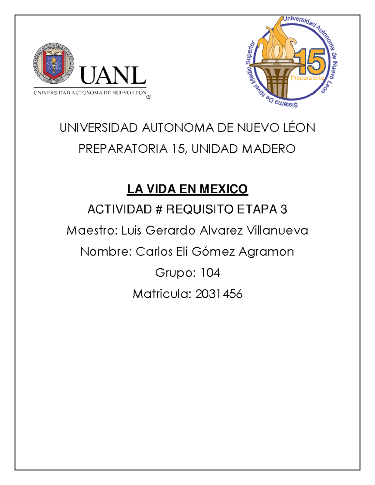 CEGA AR Etapa 3 LVM - tarea - UNIVERSIDAD AUTONOMA DE NUEVO LÉON ...