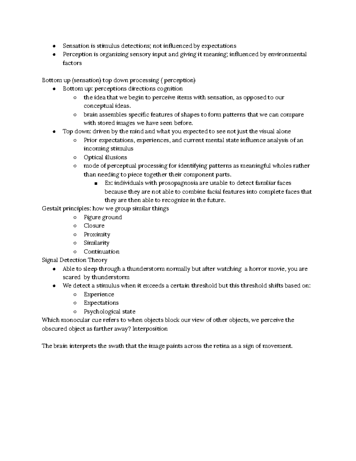 Psych discussion for sensation and perception notes - Sensation is ...