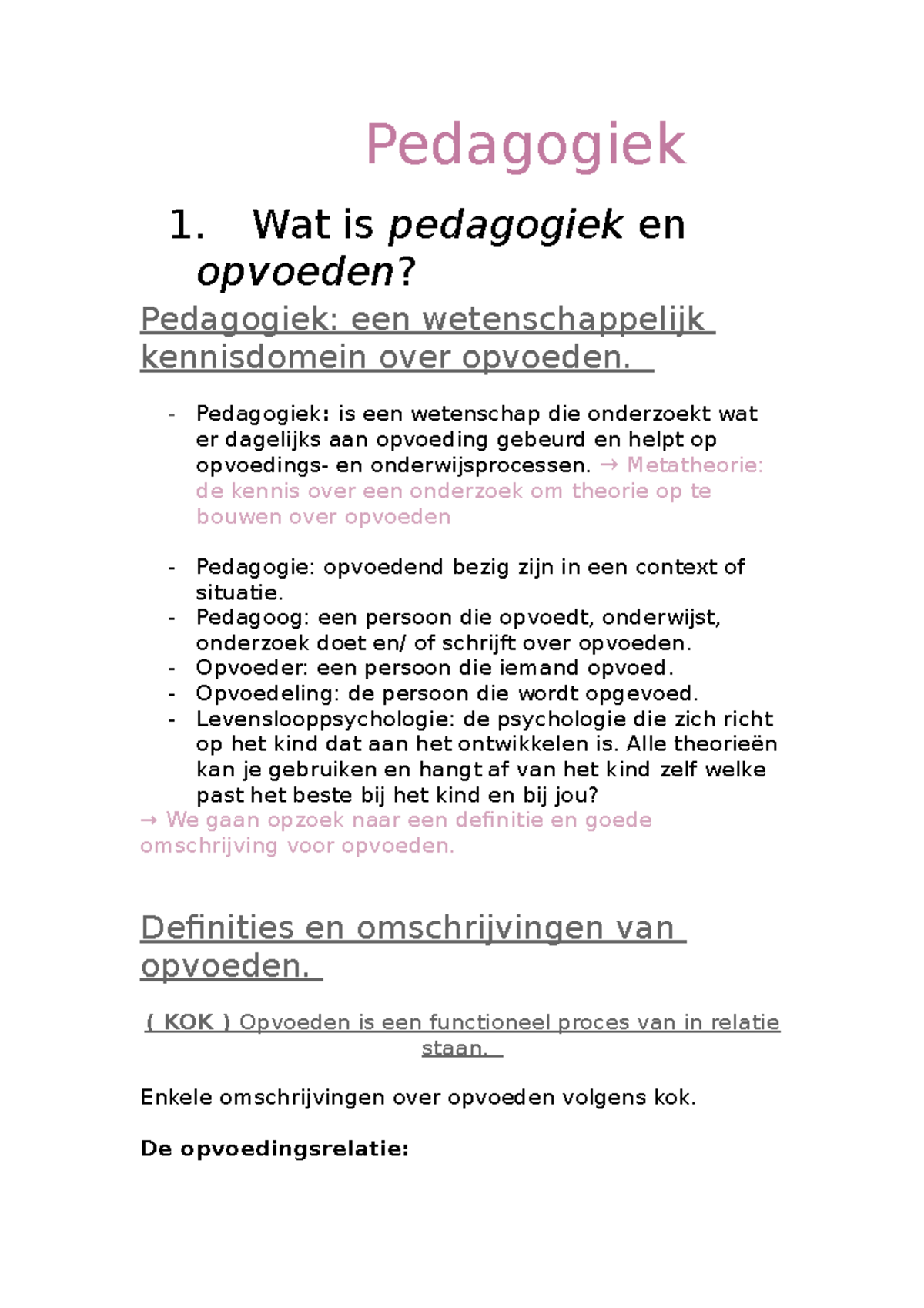 Samenvating Peda - Werkboek - Pedagogiek 1. Wat Is Pedagogiek En ...