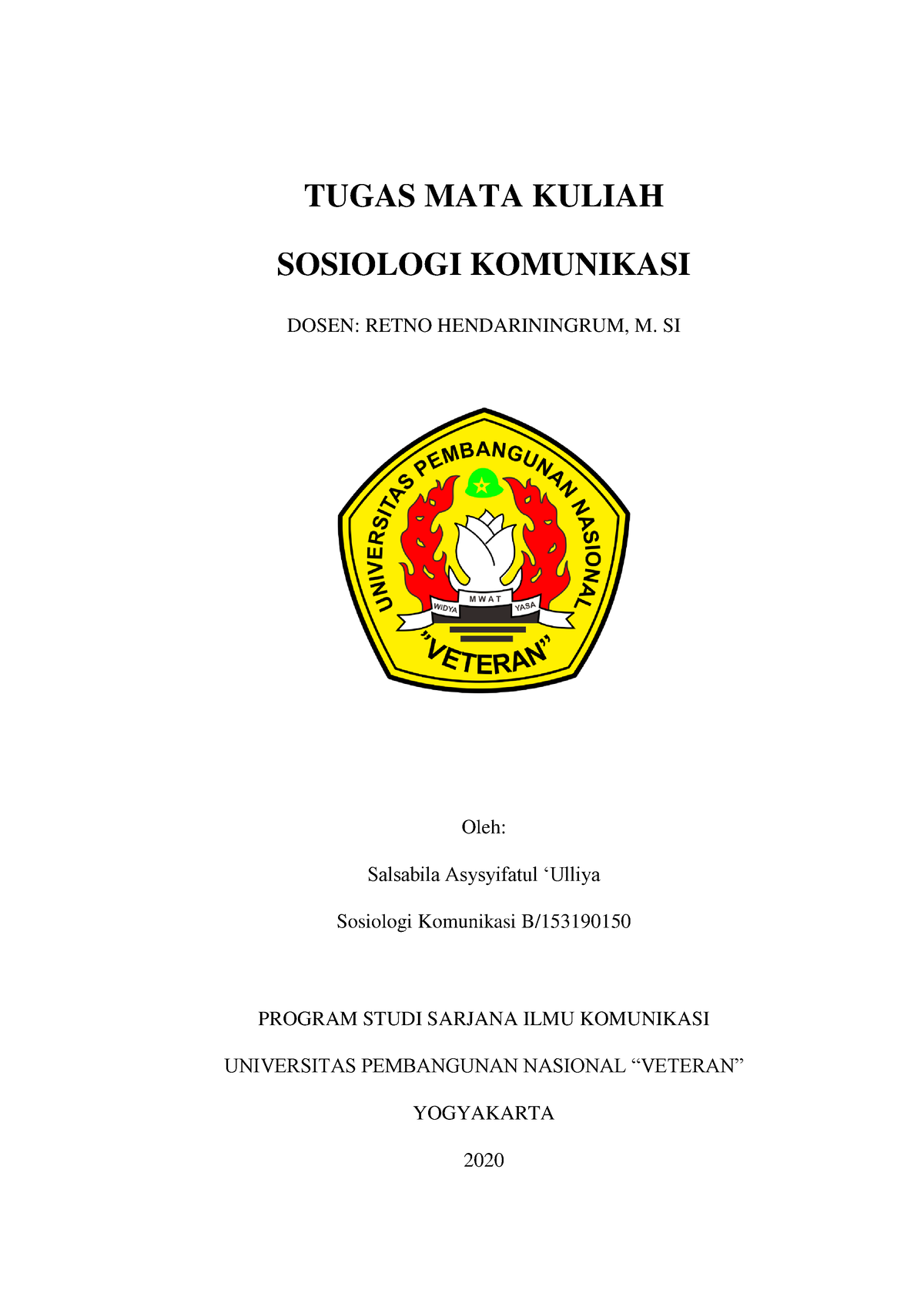 Sosiologi Komunikasi B - TUGAS MATA KULIAH SOSIOLOGI KOMUNIKASI DOSEN ...