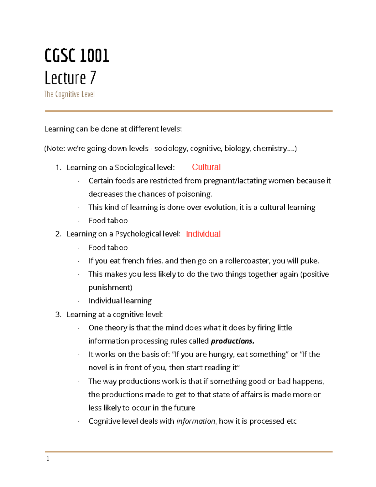 CGSC Lec7 - CGSC 1001 Lecture 7 The Cognitive Level Learning can be ...