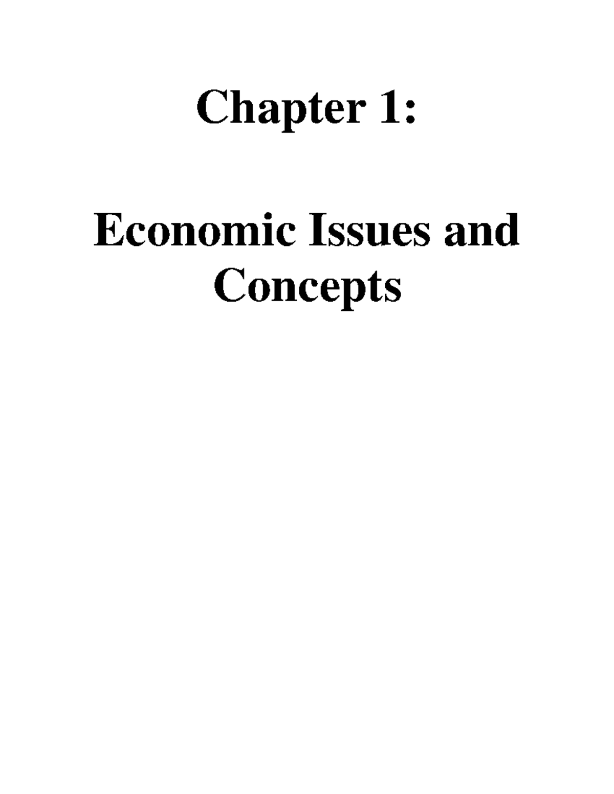 Chapter 1 - Lecture Notes 1 - Chapter 1: Economic Issues And Concepts ...