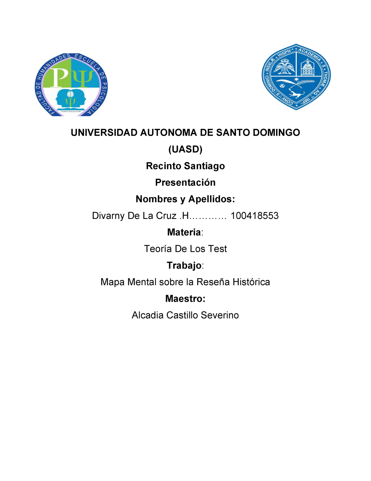 Mapa Mental sobre la Reseña Histórica - UNIVERSIDAD AUTONOMA DE SANTO  DOMINGO (UASD) Recinto - Studocu