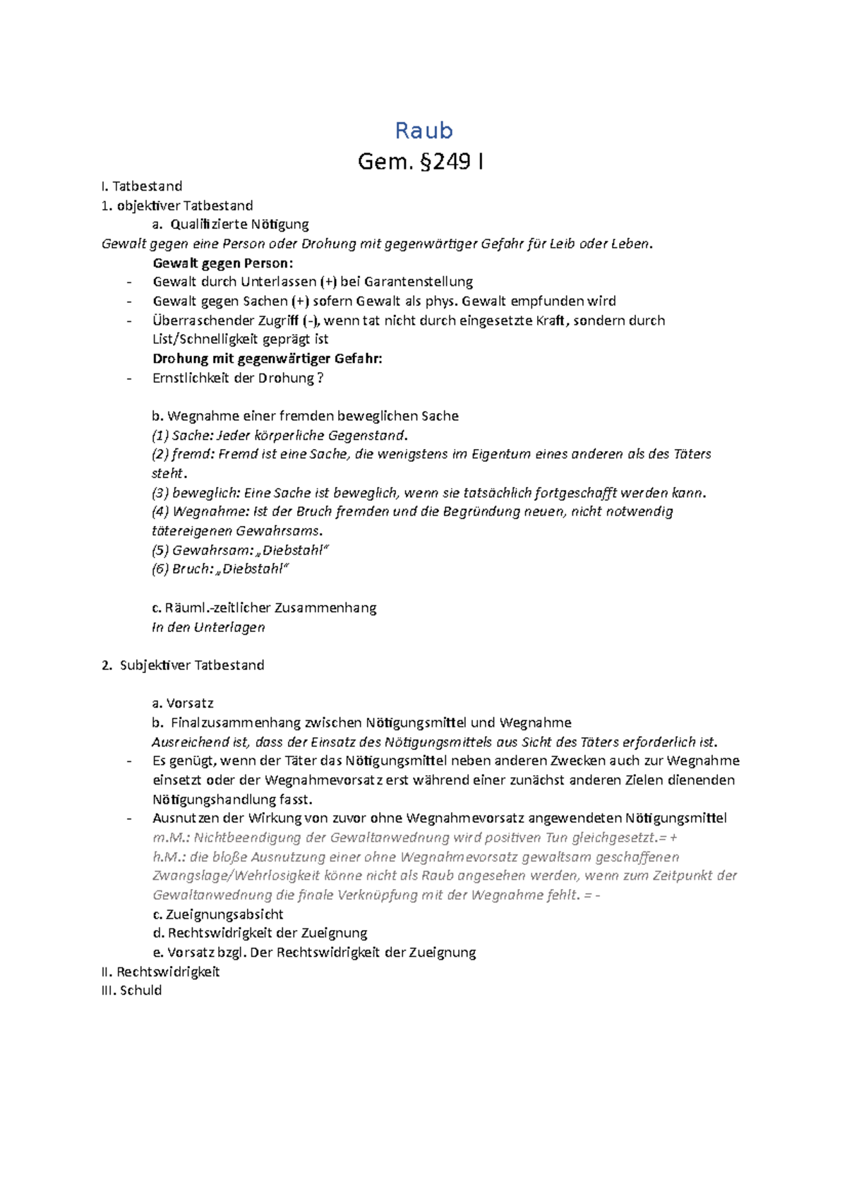 Raub - Schema Zum Raub - Raub Gem. §249 I I. Tatbestand Objektiver ...