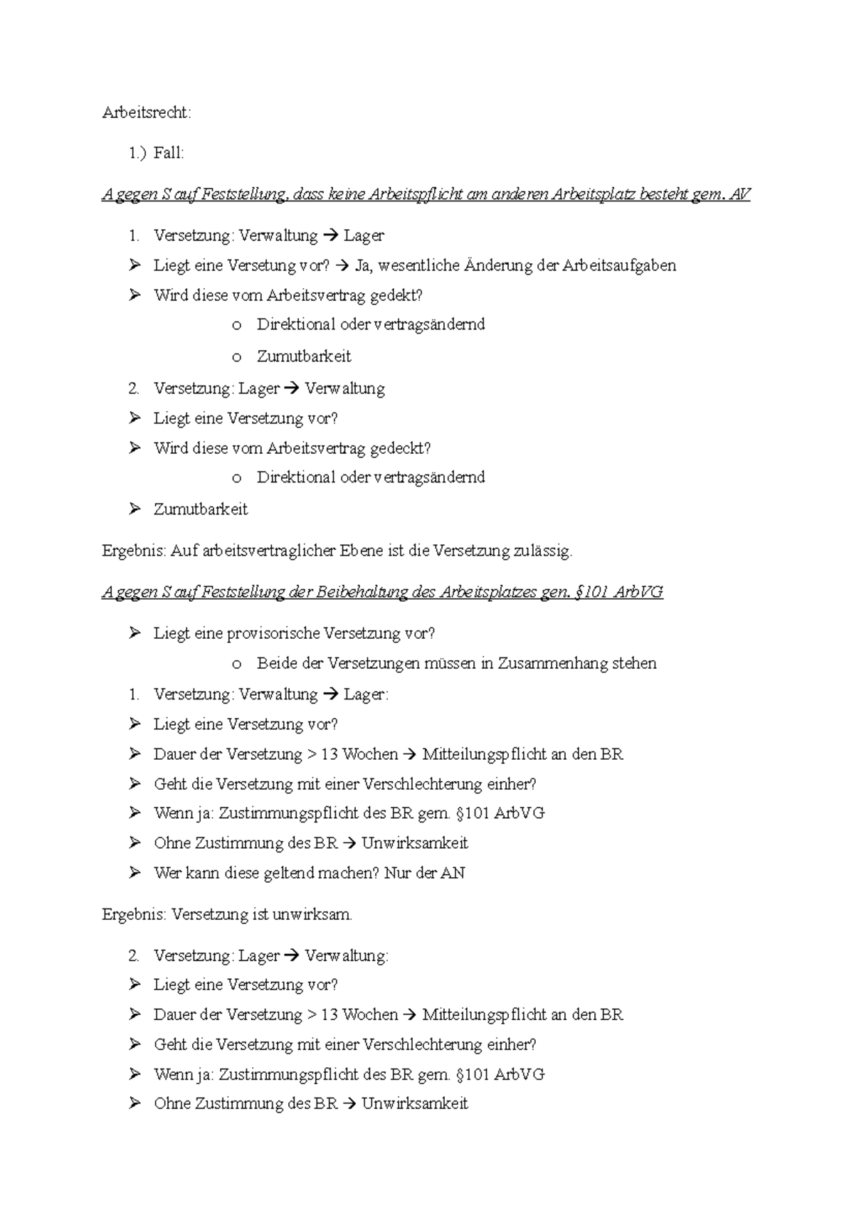 3 - Einheit 3 Arbeitsrecht: Fälle Lösung - Arbeitsrecht: 1.) Fall: A