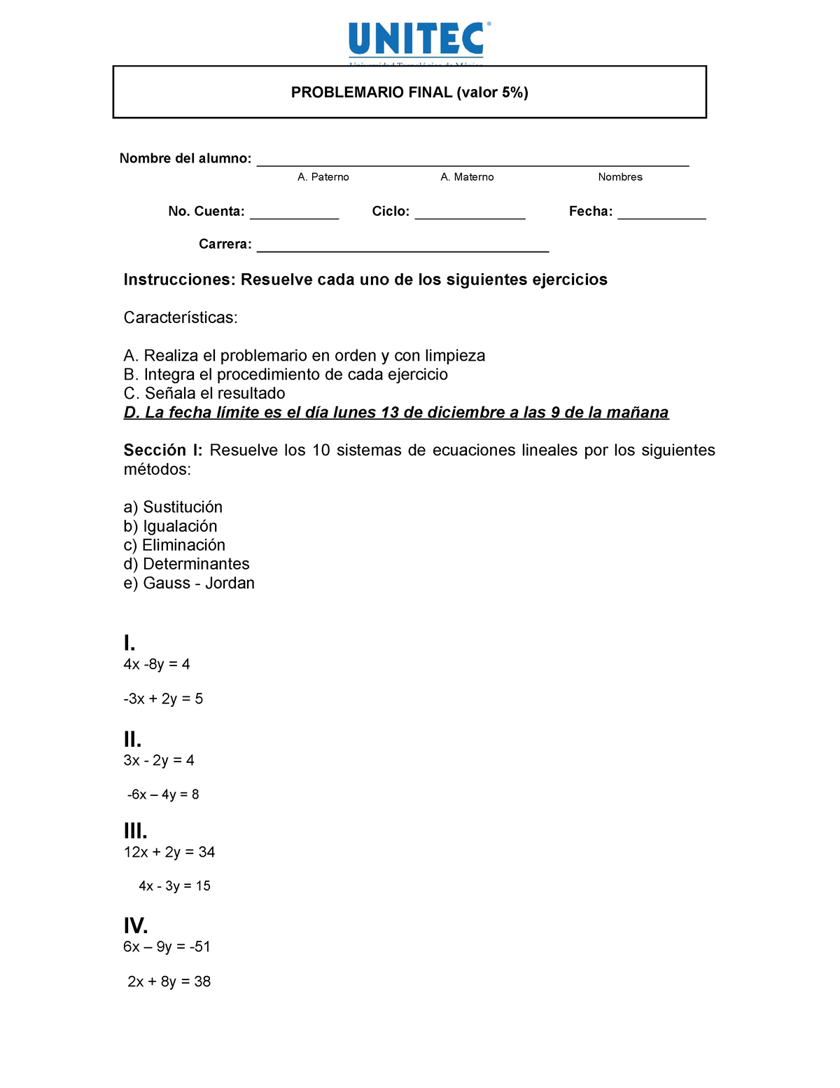 Problemario Examen Final - PROBLEMARIO FINAL (valor 5%) No. Lista ...