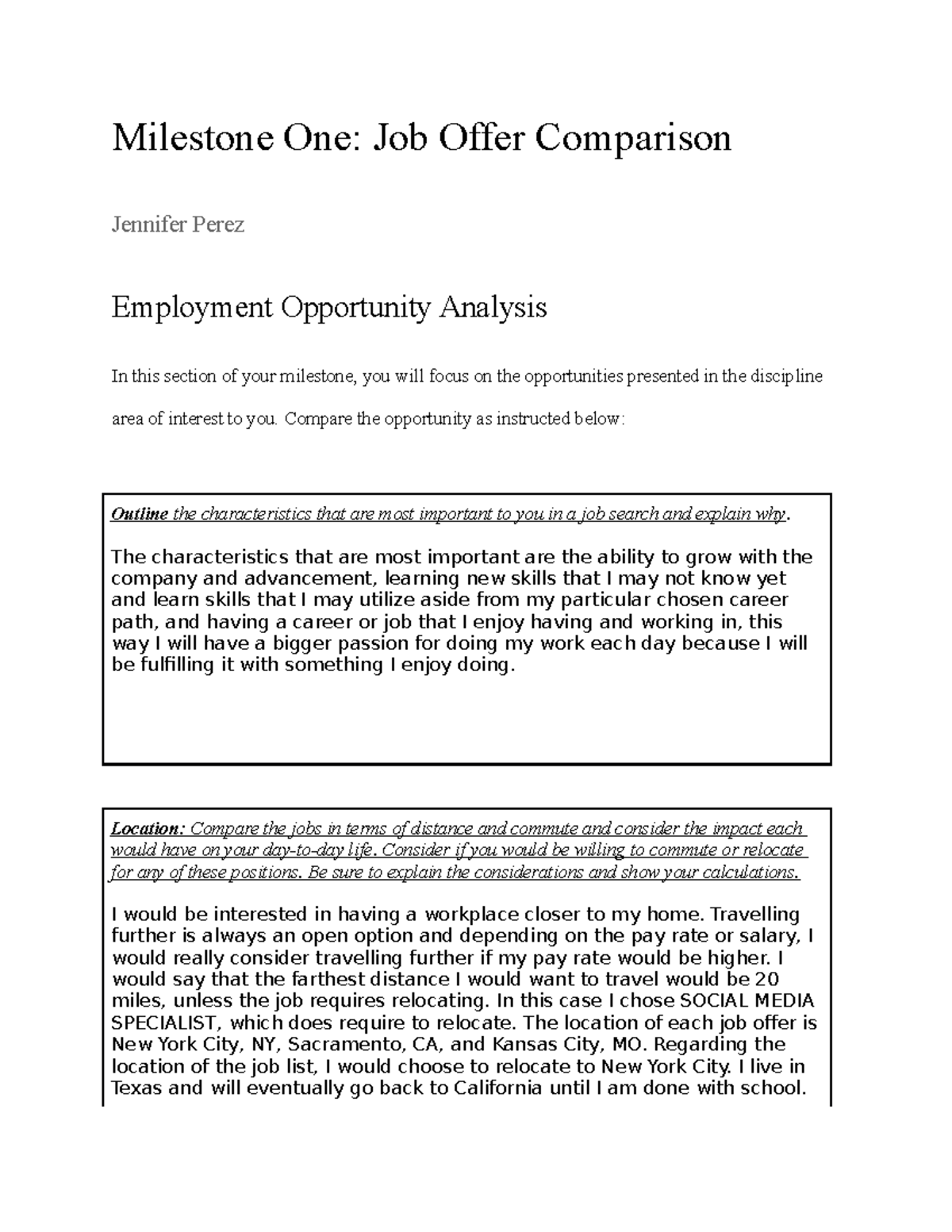 MAT 125 Milestone One Milestone One Job Offer Comparison Jennifer