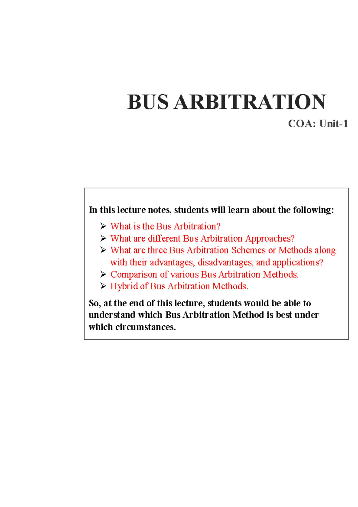 2.1 Bus Arbitration - In this lecture notes, students will learn about ...