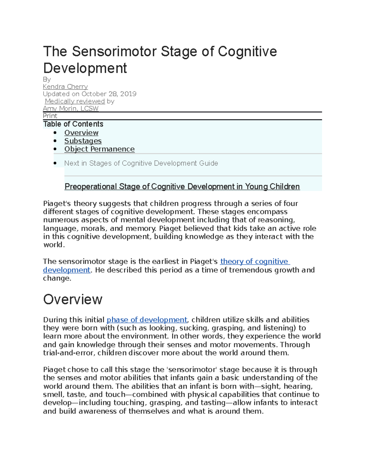 The Sensorimotor Stage of Cognitive Development The Sensorimotor