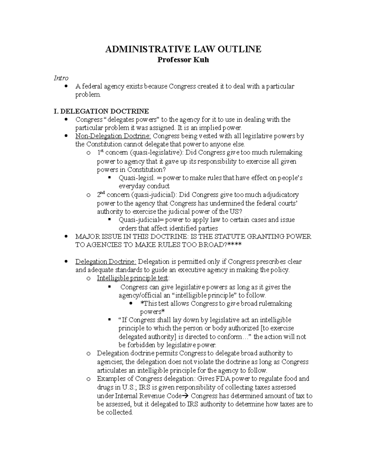Admin law outline - ADMINISTRATIVE LAW OUTLINE Professor Kuh Intro A ...