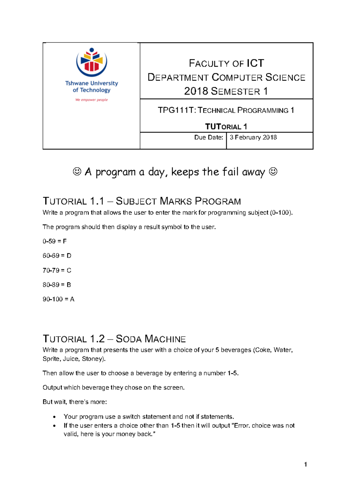 TPG111T 2018 S1Tutorial 1 - FACULTY OF ICT DEPARTMENT COMPUTER SCIENCE ...