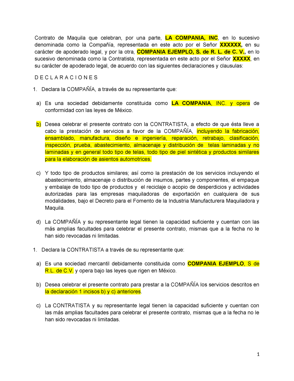 Contrato de Maquila - de R. L. de C. V., en lo sucesivo denominada como ...