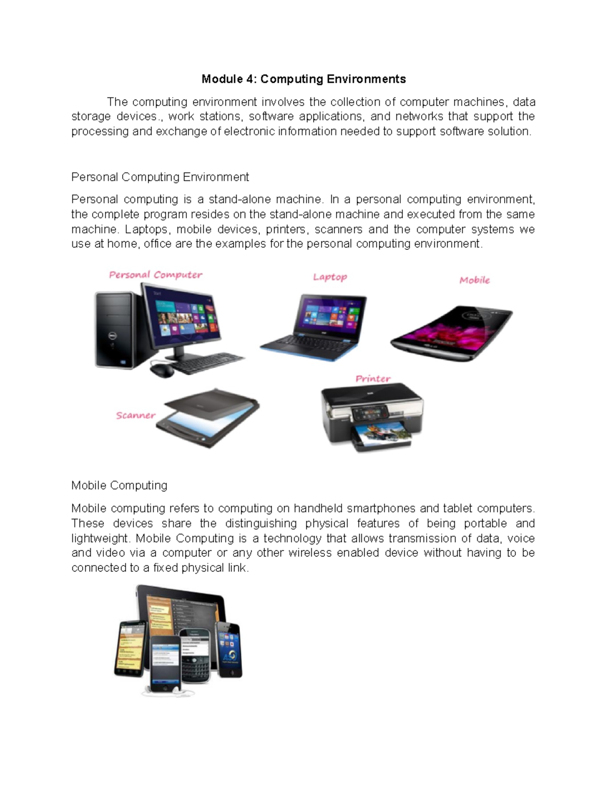 Module 4 Computing Environments Module 4 Computing Environments The