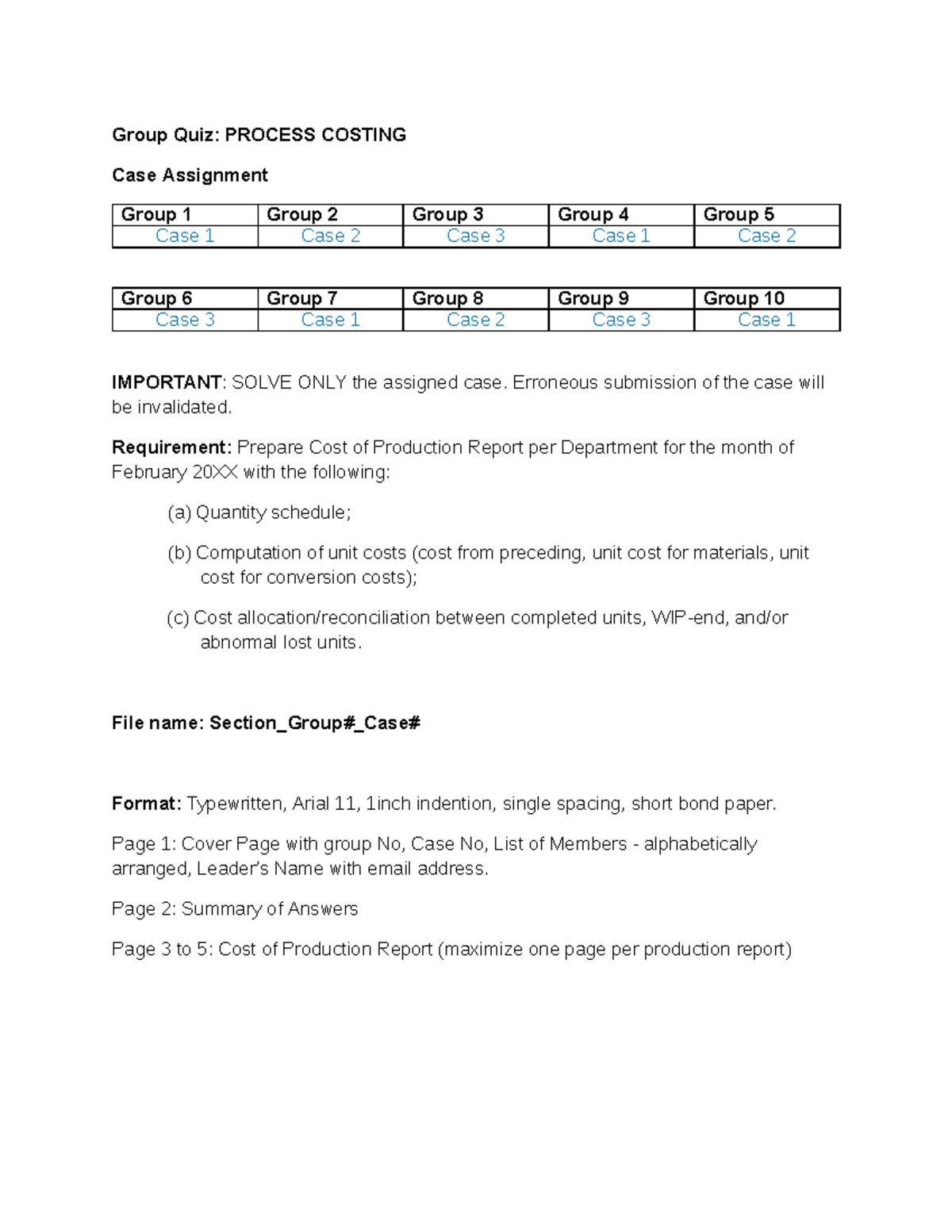 Cases Process Costing 2022 uploaded - Group Quiz: PROCESS COSTING Case ...