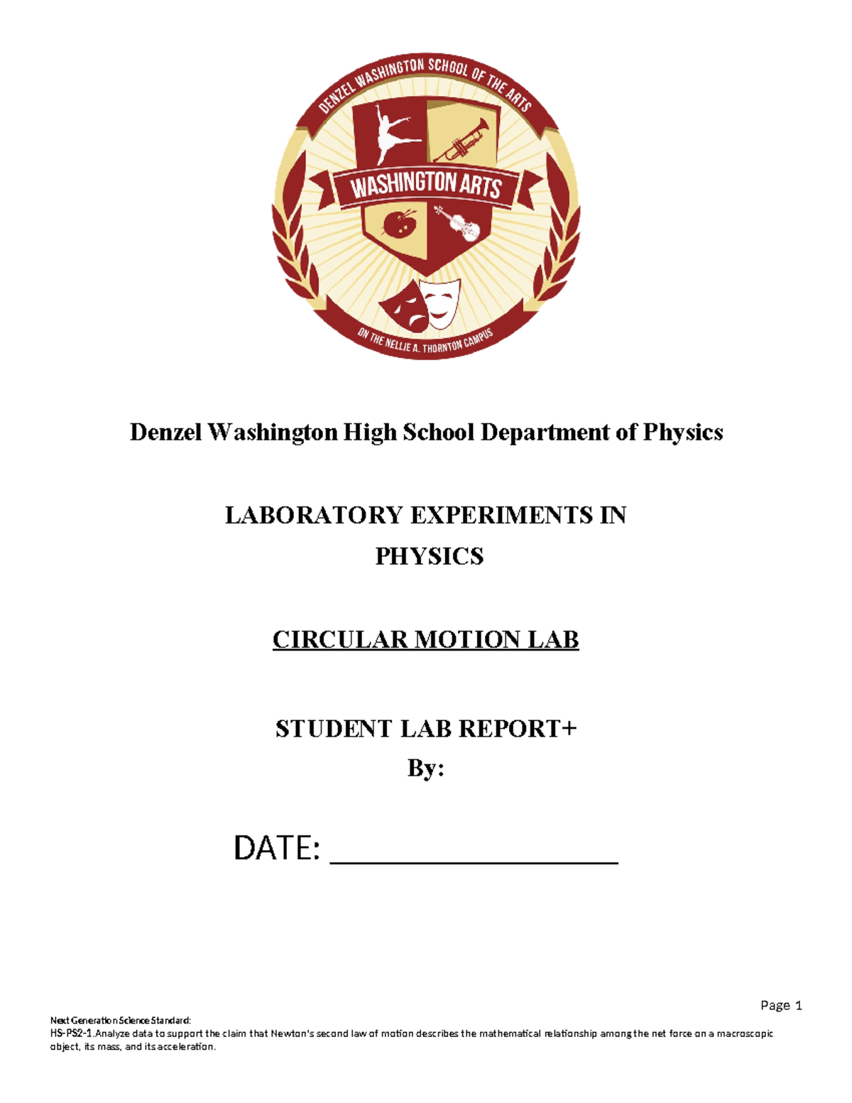 Circular Motion Lab Denzel Washington High School Department of
