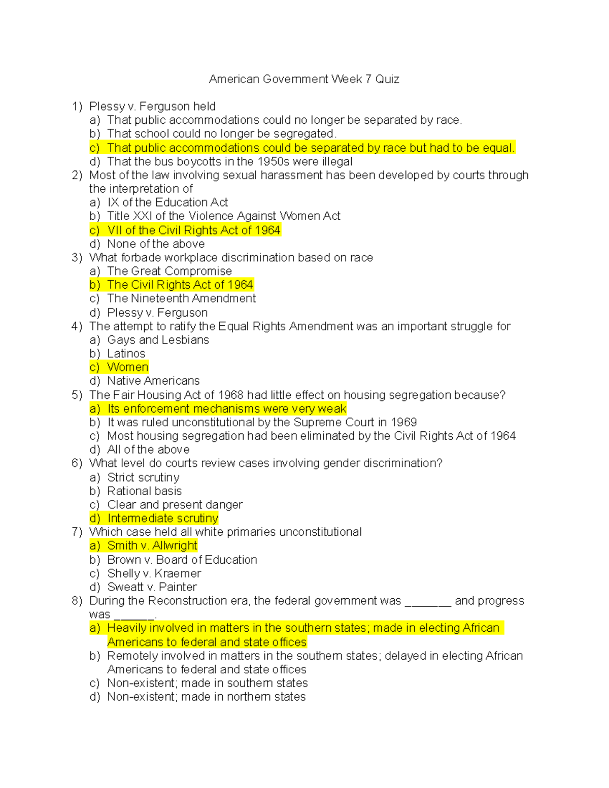 Gov't Week 7 Quiz - American Government Week 7 Quiz 1) Plessy V ...