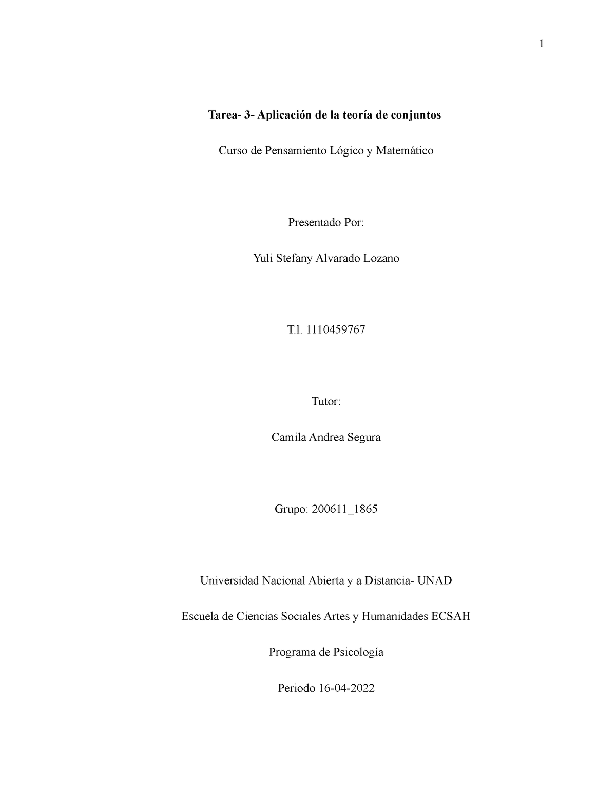 Ejercicio 1 y 2 Yuli Alvarado - 1 Tarea- 3- Aplicación de la teoría de ...