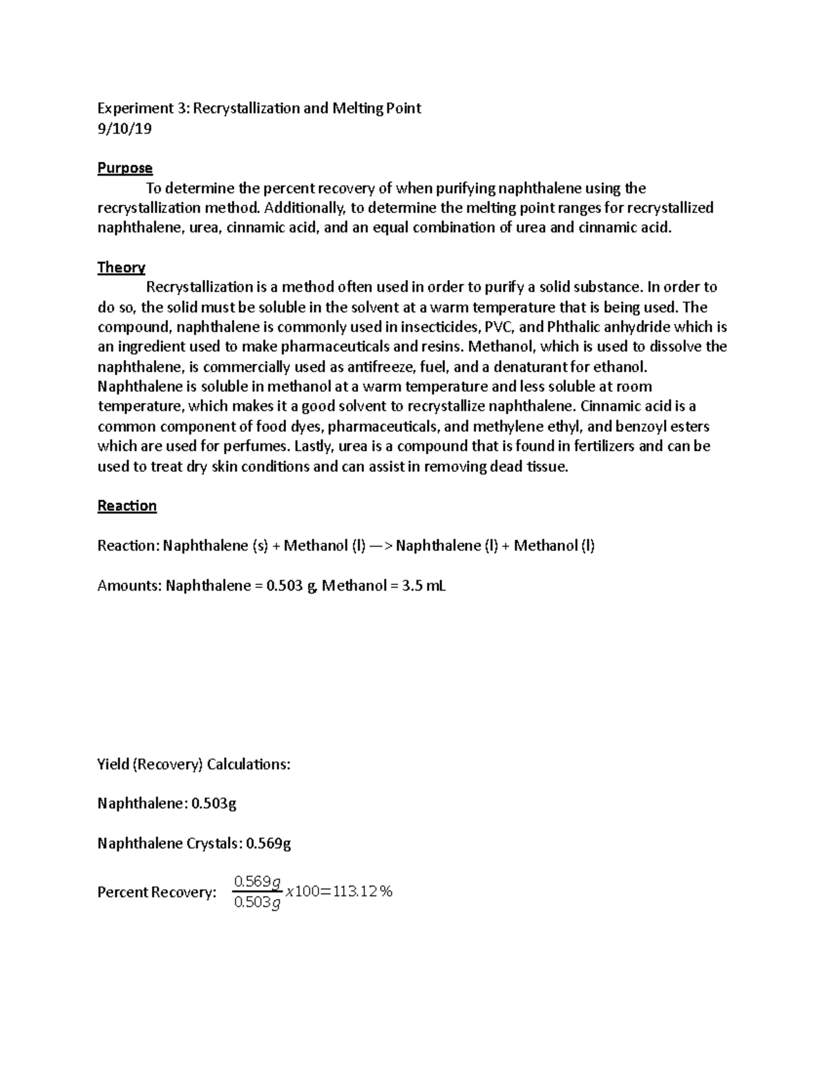 Lab 3 - Lab 3 - Experiment 3: Recrystallization and Melting Point 9/10 ...