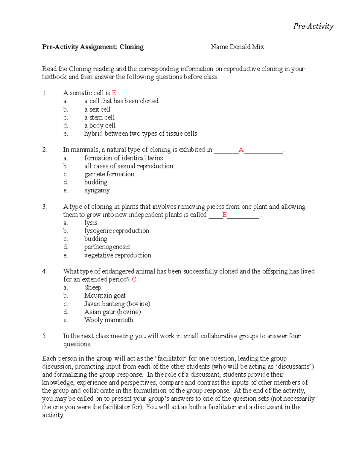 PreActivity Cloning PreActivity PreActivity Assignment Cloning