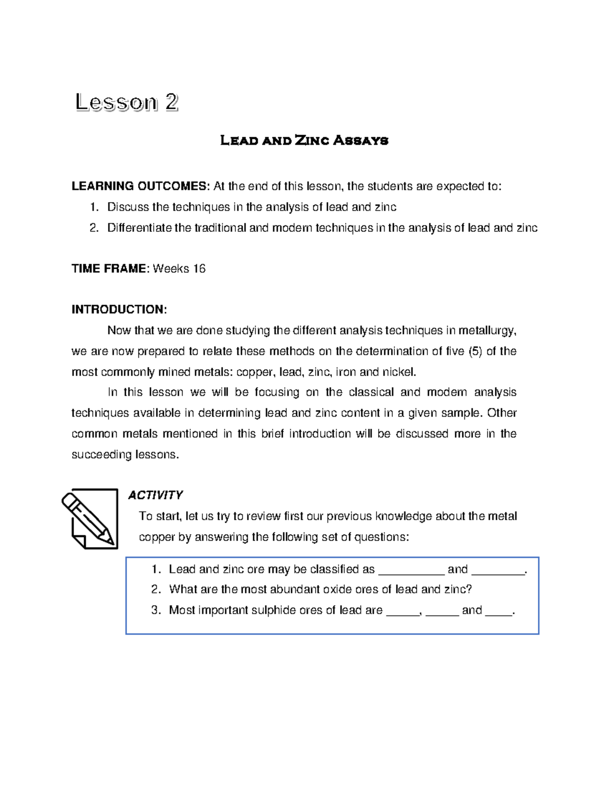 Lesson 2 Lead and Zinc Assays Lead and Zinc Assays LEARNING