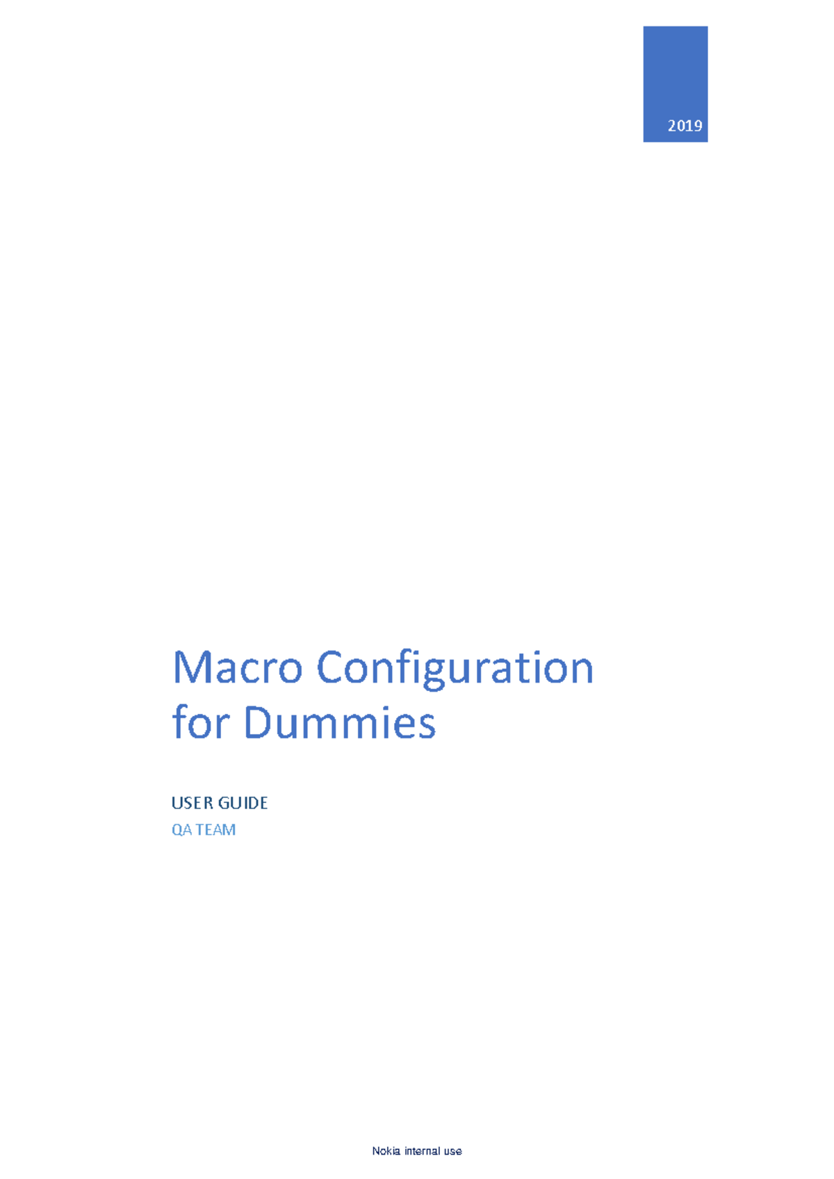 Macro Configuration Job - 2019 Macro Configuration for Dummies USER ...