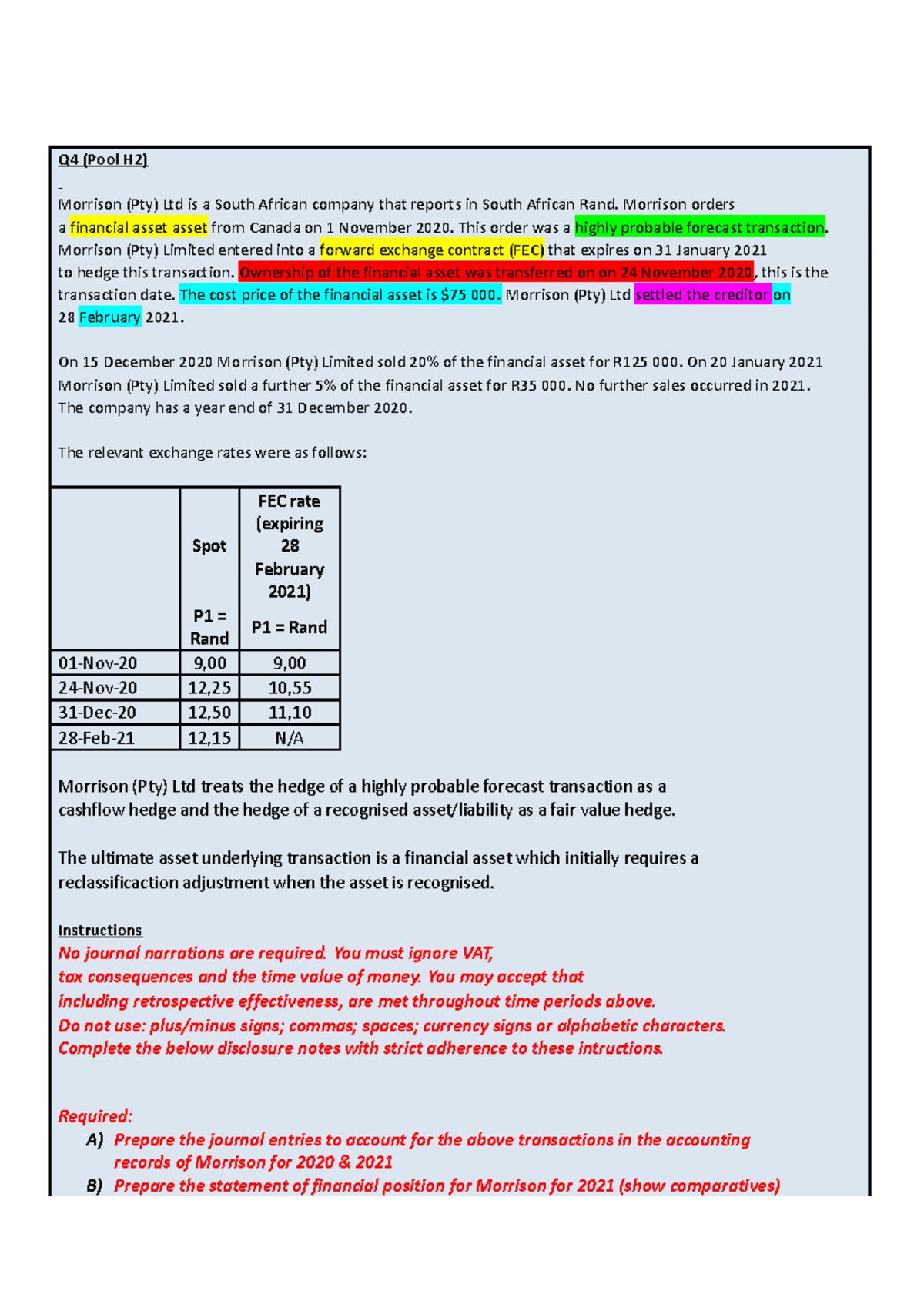 Morrison homework Q4 Hedging accounting Import Cash flow hedge Q4
