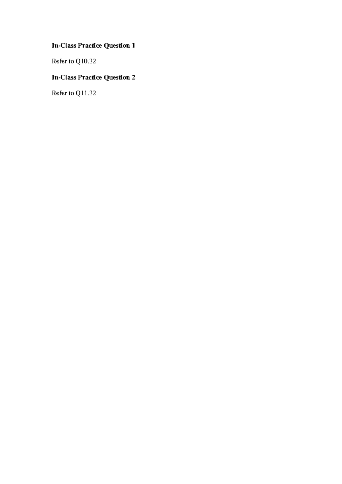 Week 10 Solution - Tutorial work - In-Class Practice Question Refer to ...